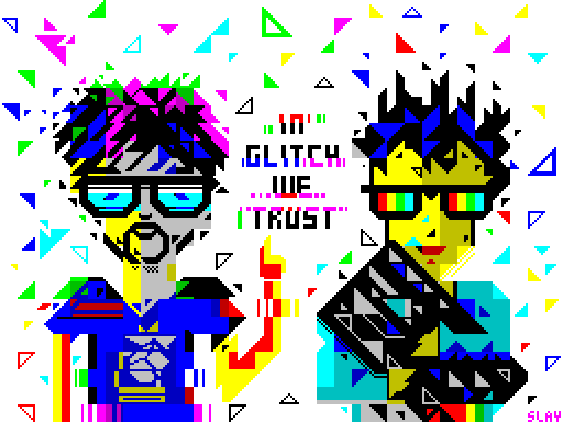 In Glitch We Trust